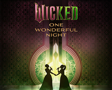 Wicked: One Wonderful Night (Live) - The Soundtrack บันทึกการแสดงสดสุดประทับใจ อุ่นเครื่องก่อนฟังเพลงประกอบภาพยนตร์ Wicked: For Good วันที่ 21 พ.ย.
